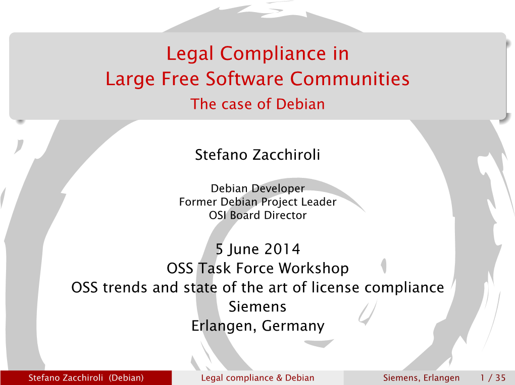 Legal Compliance in Large Free Software Communities the Case of Debian