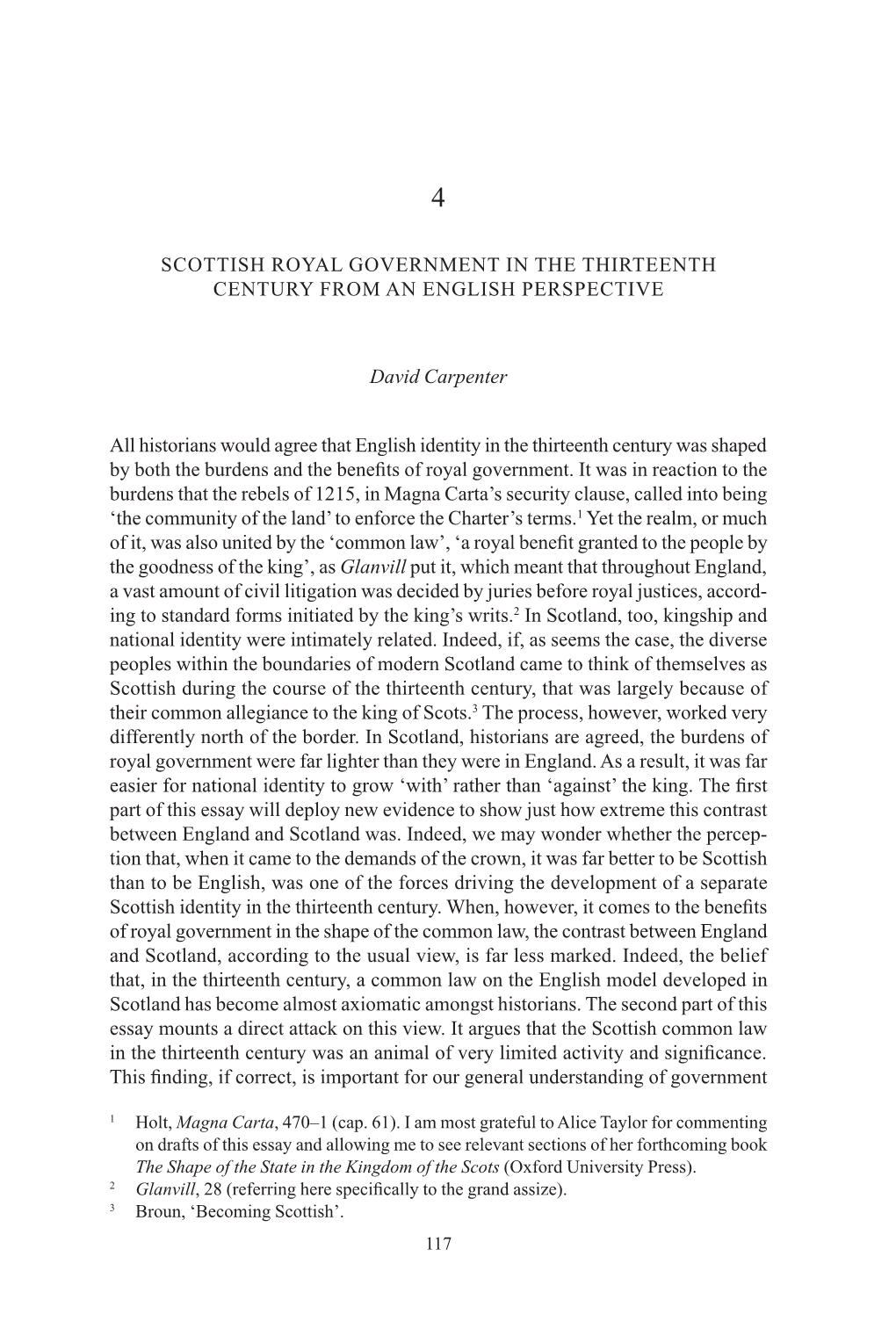 Scottish Royal Government in the Thirteenth Century from an English Perspective