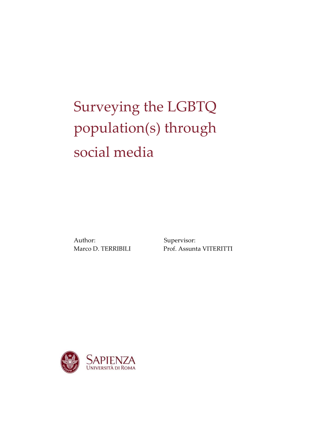 Surveying the LGBTQ Population(S) Through Social Media