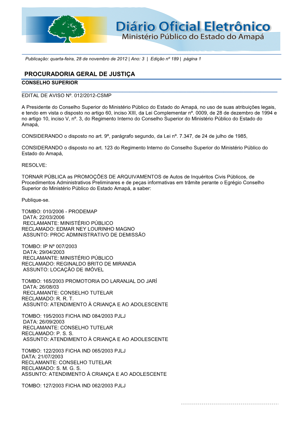 Procuradoria Geral De Justiça Conselho Superior ______Edital De Aviso Nº