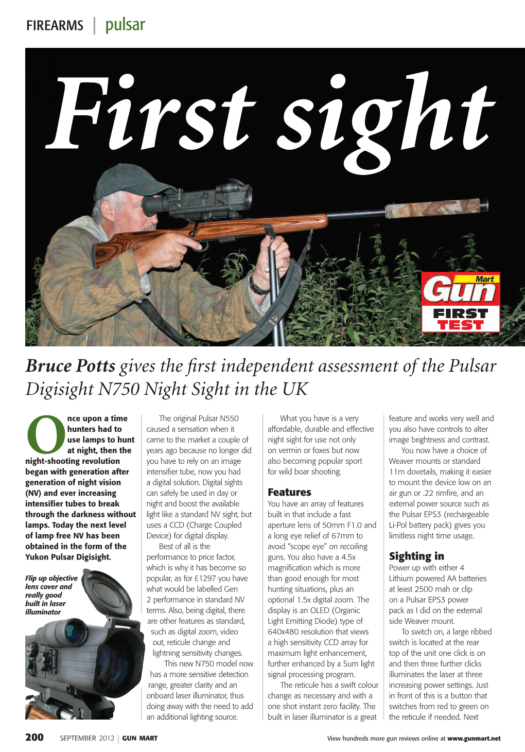 Bruce Potts Gives the First Independent Assessment of the Pulsar Digisight N750 Night Sight in the UK