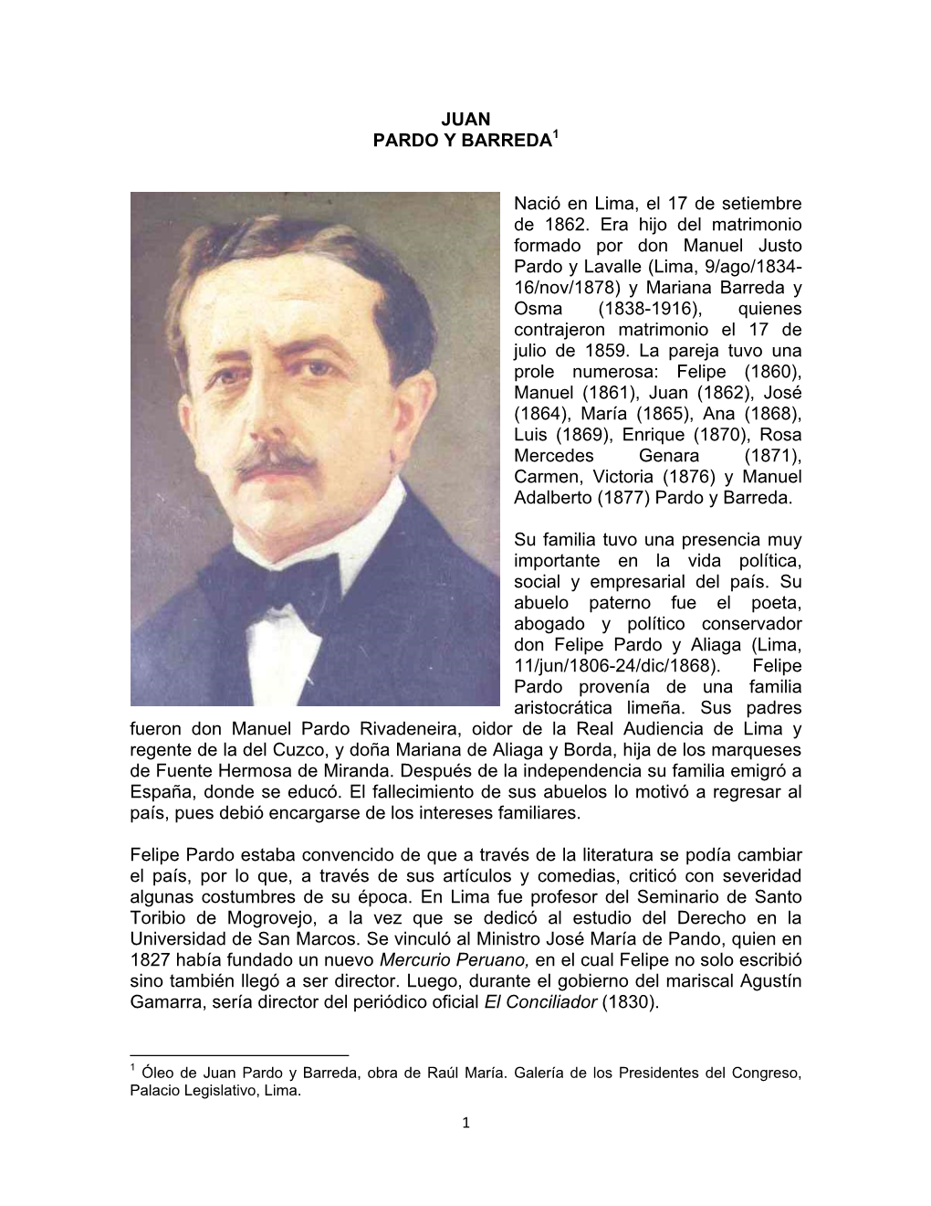 JUAN PARDO Y BARREDA1 Nació En Lima, El 17 De Setiembre De