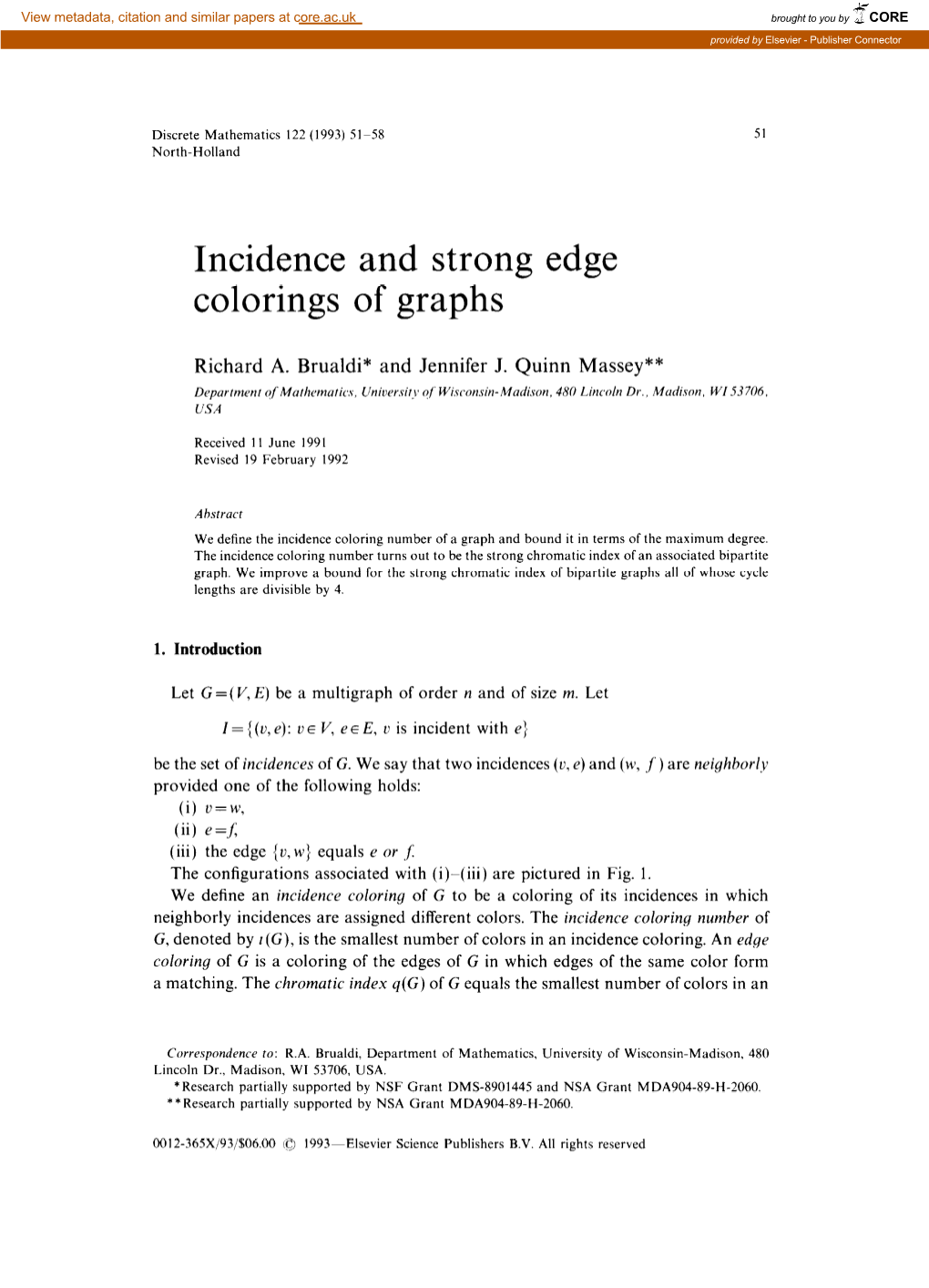 Incidence and Strong Edge Colorings of Graphs