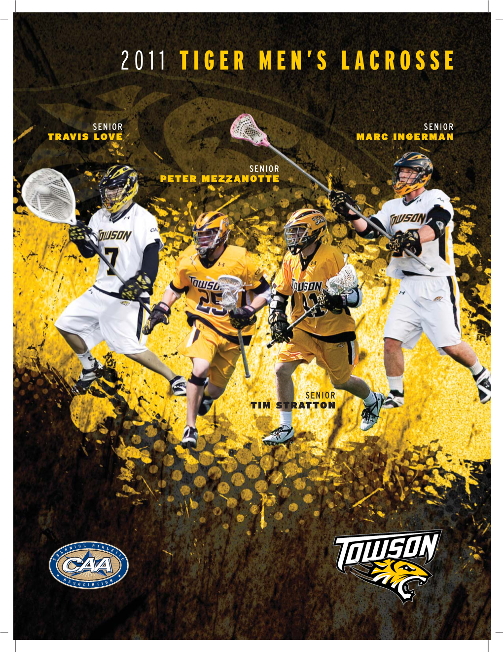 2011 Tiger Men's Lacrosse