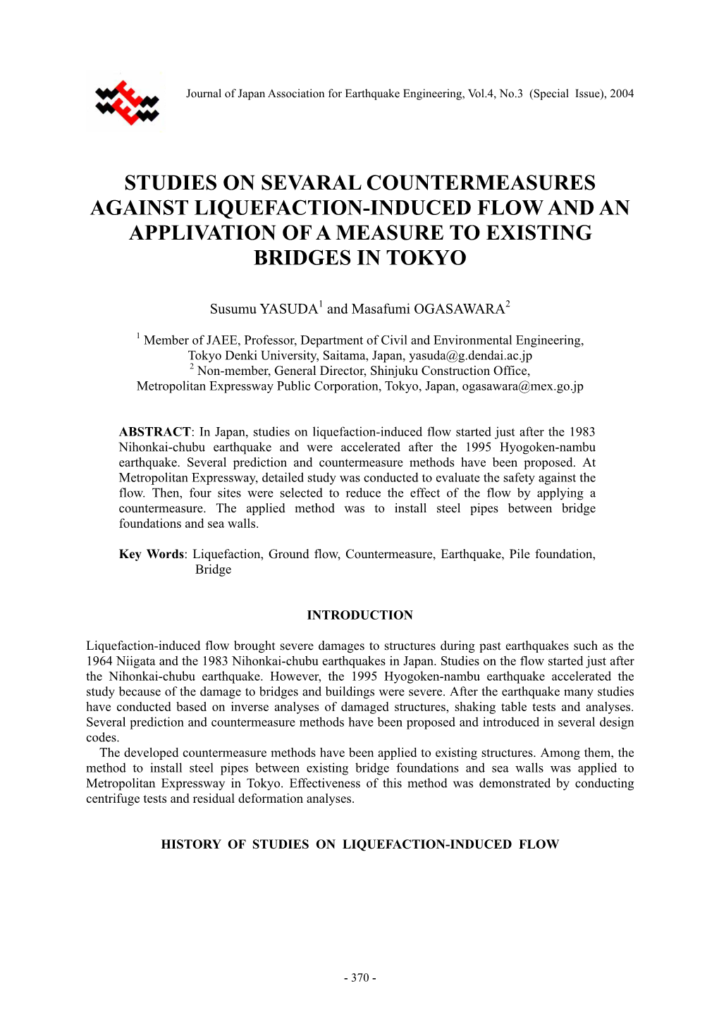 Studies on Sevaral Countermeasures Against Liquefaction-Induced Flow and an Applivation of a Measure to Existing Bridges in Tokyo