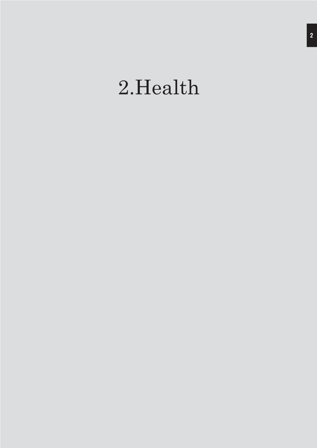 2.Health Agricultural Medicine and Rural Health -Occupational Hazard of Agriculture and GROUP 0980008 Community Health in Rural Area- 農村医学 Health－Health System