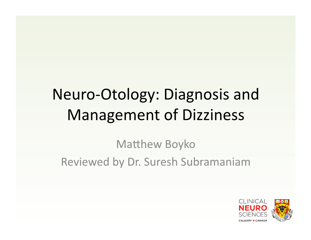 Neuro-Otology: Diagnosis and Management of Dizziness