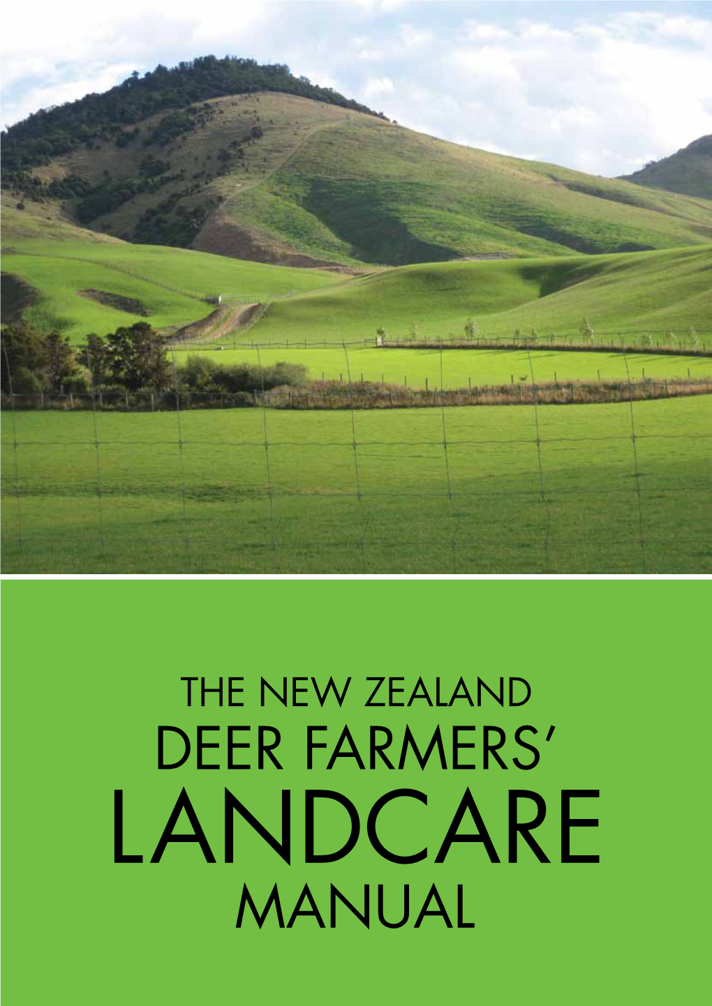 Deer Farmers Landcare Manual 2012