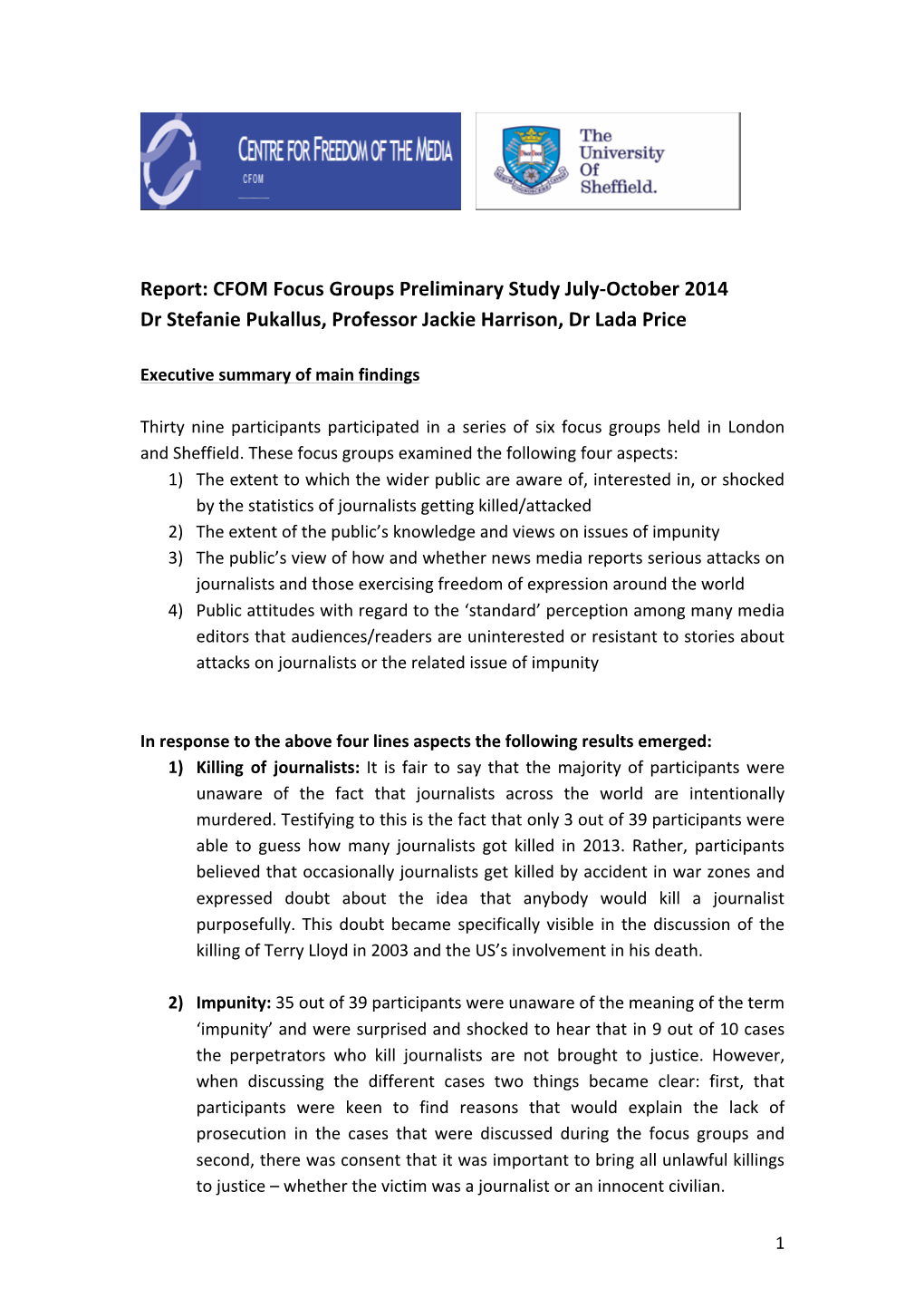 CFOM Focus Groups Preliminary Study July-‐October 2014 Dr