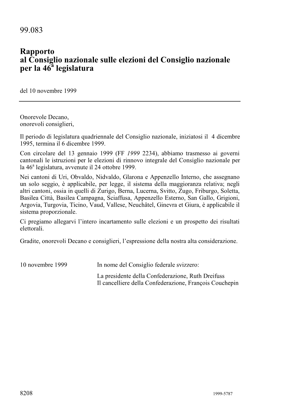 99.083 Rapporto Al Consiglio Nazionale Sulle Elezioni Del