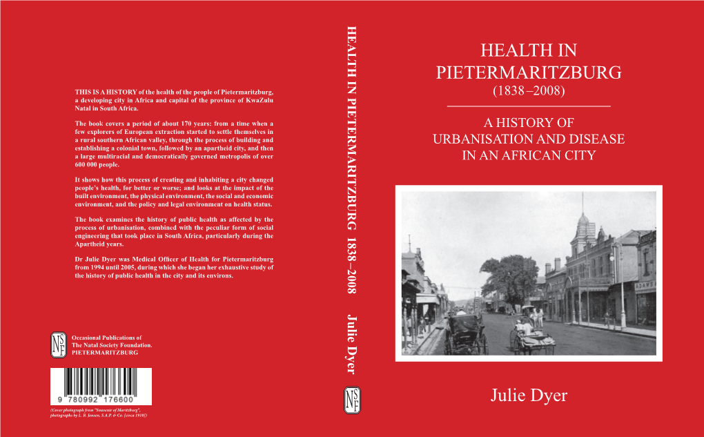 HEALTH in PIETERMARITZBURG Julie Dyer