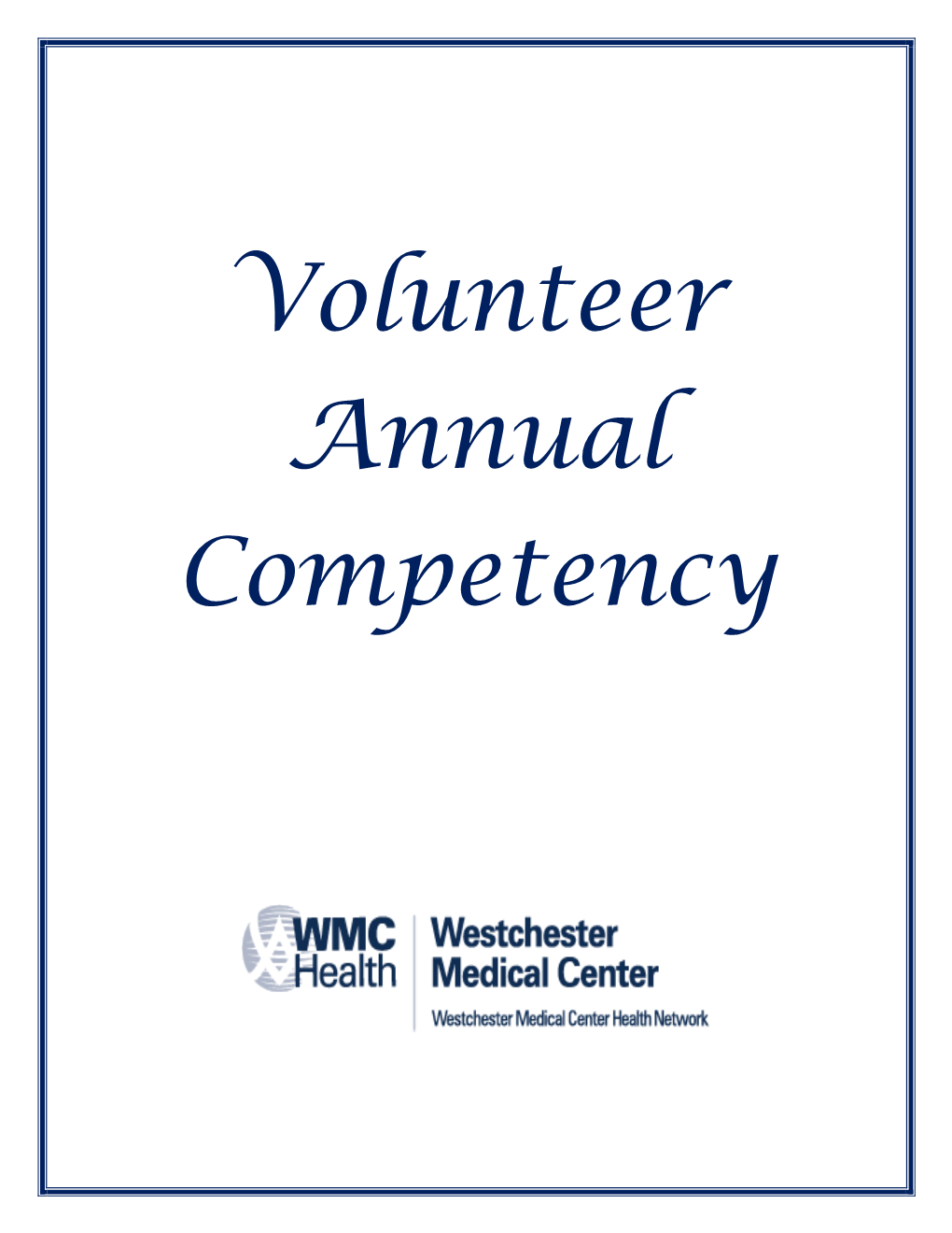 Volunteer Annual Competency