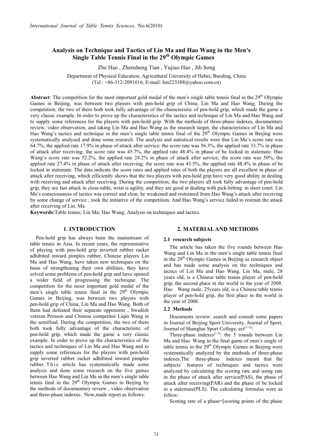 Analysis on Technique and Tactics of Lin Ma and Hao Wang in the Men's