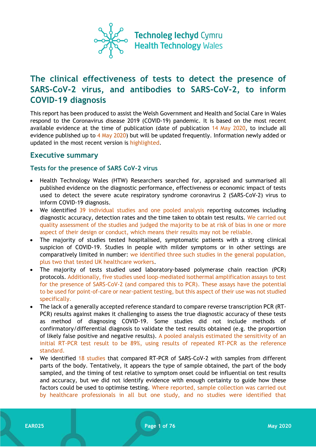 The Clinical Effectiveness of Tests to Detect the Presence of SARS-Cov-2 Virus, and Antibodies to SARS-Cov-2, to Inform COVID-19 Diagnosis