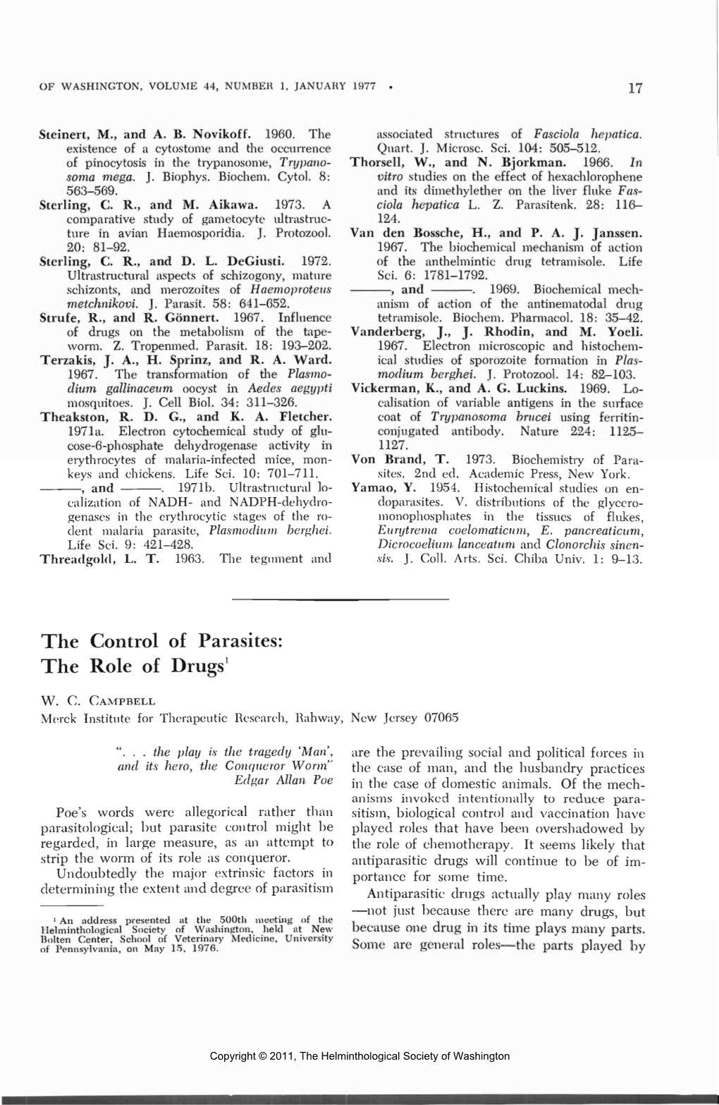 The Control of Parasites: the Role of Drugs1