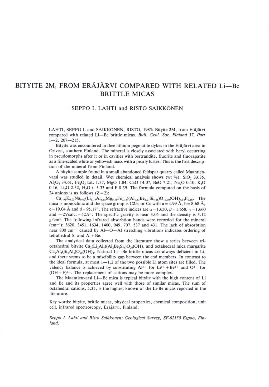 BITYITE 2M, from ERÄJÄRVI COMPARED with RELATED Li BRITTLE MICAS