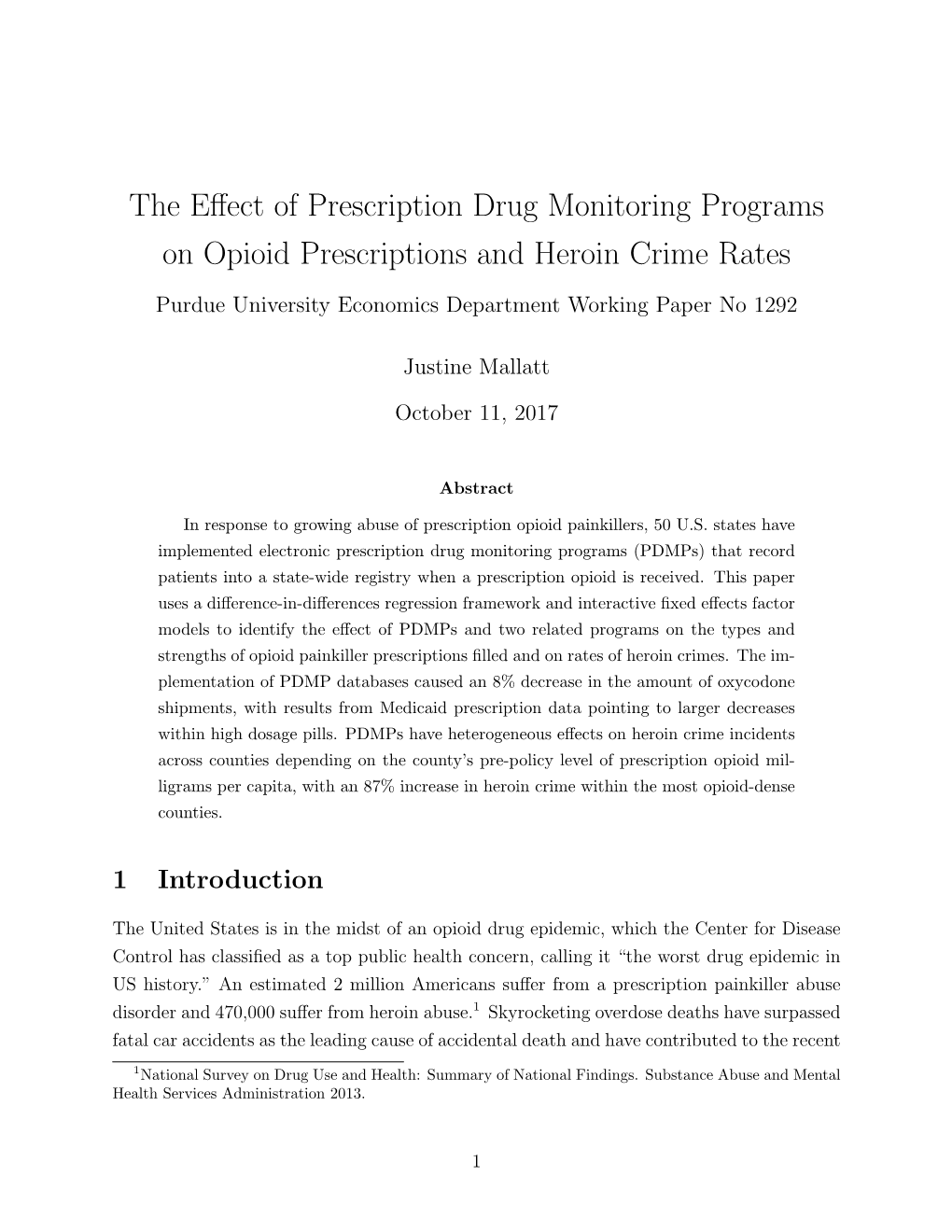 The Effect of Prescription Drug Monitoring Programs on Opioid