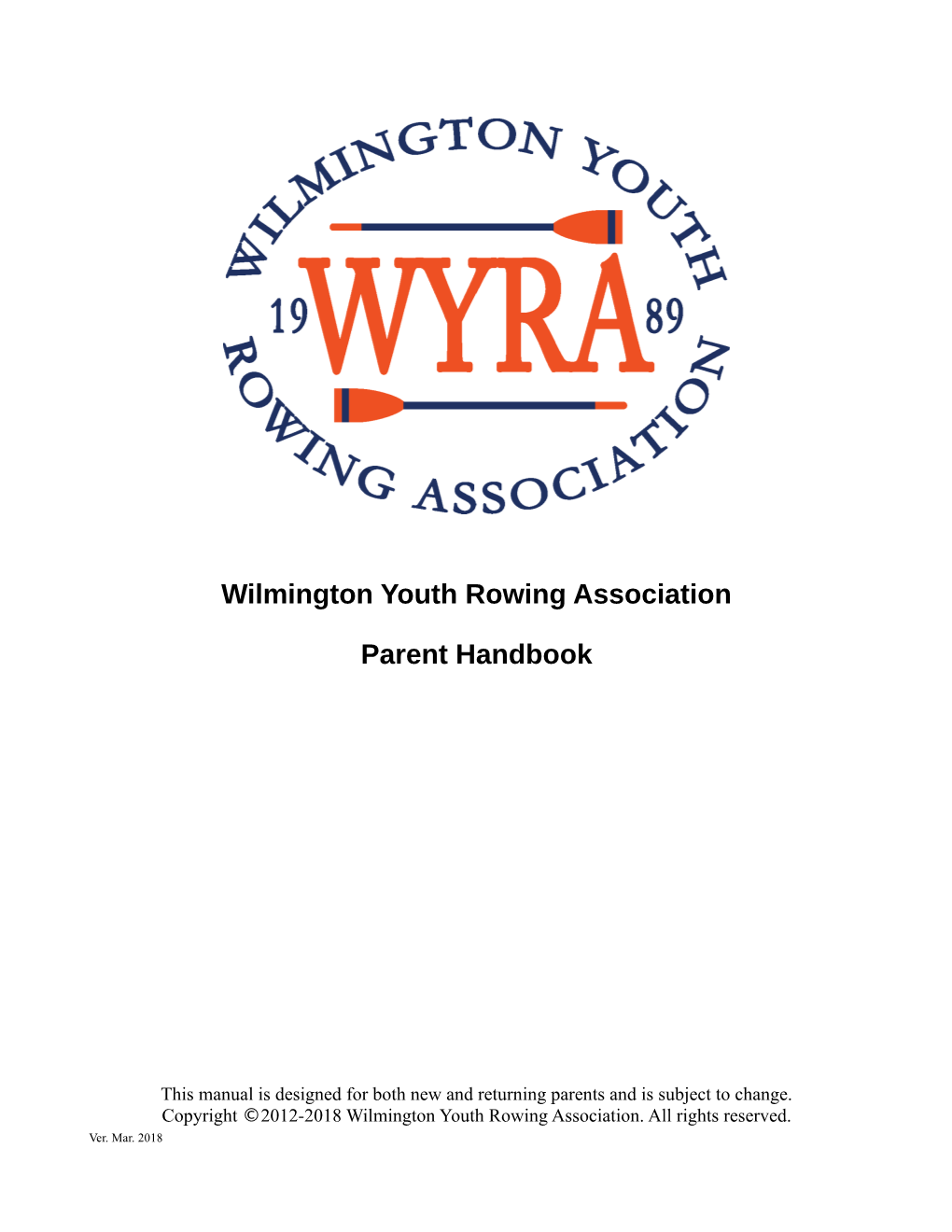 Wilmington Youth Rowing Association Parent Handbook