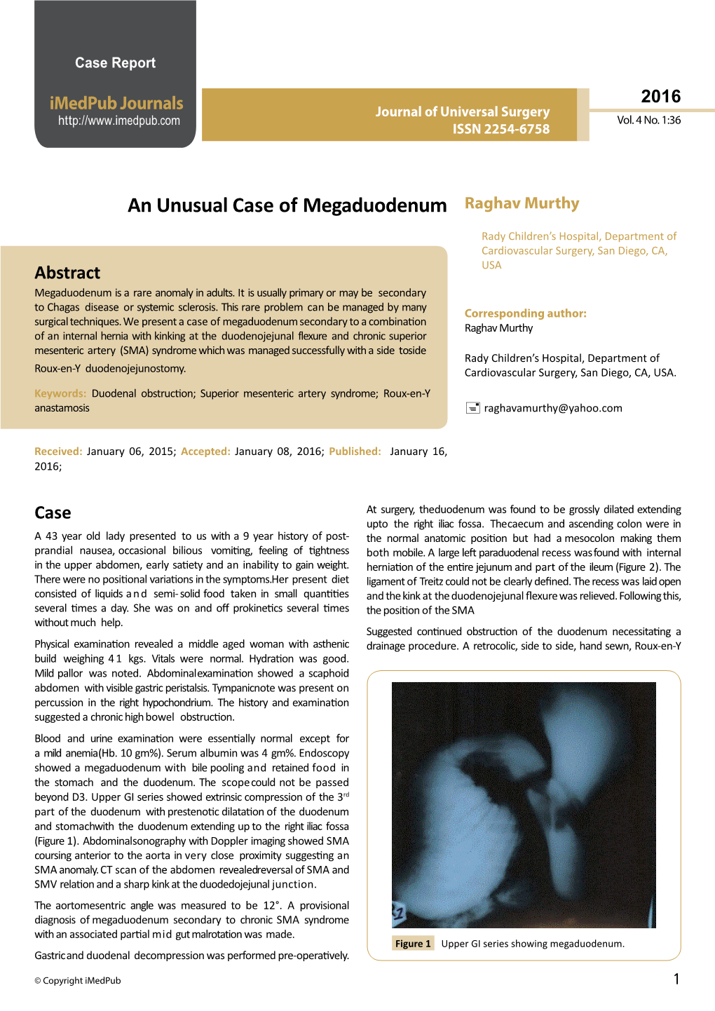 An Unusual Case of Megaduodenum Raghav Murthy