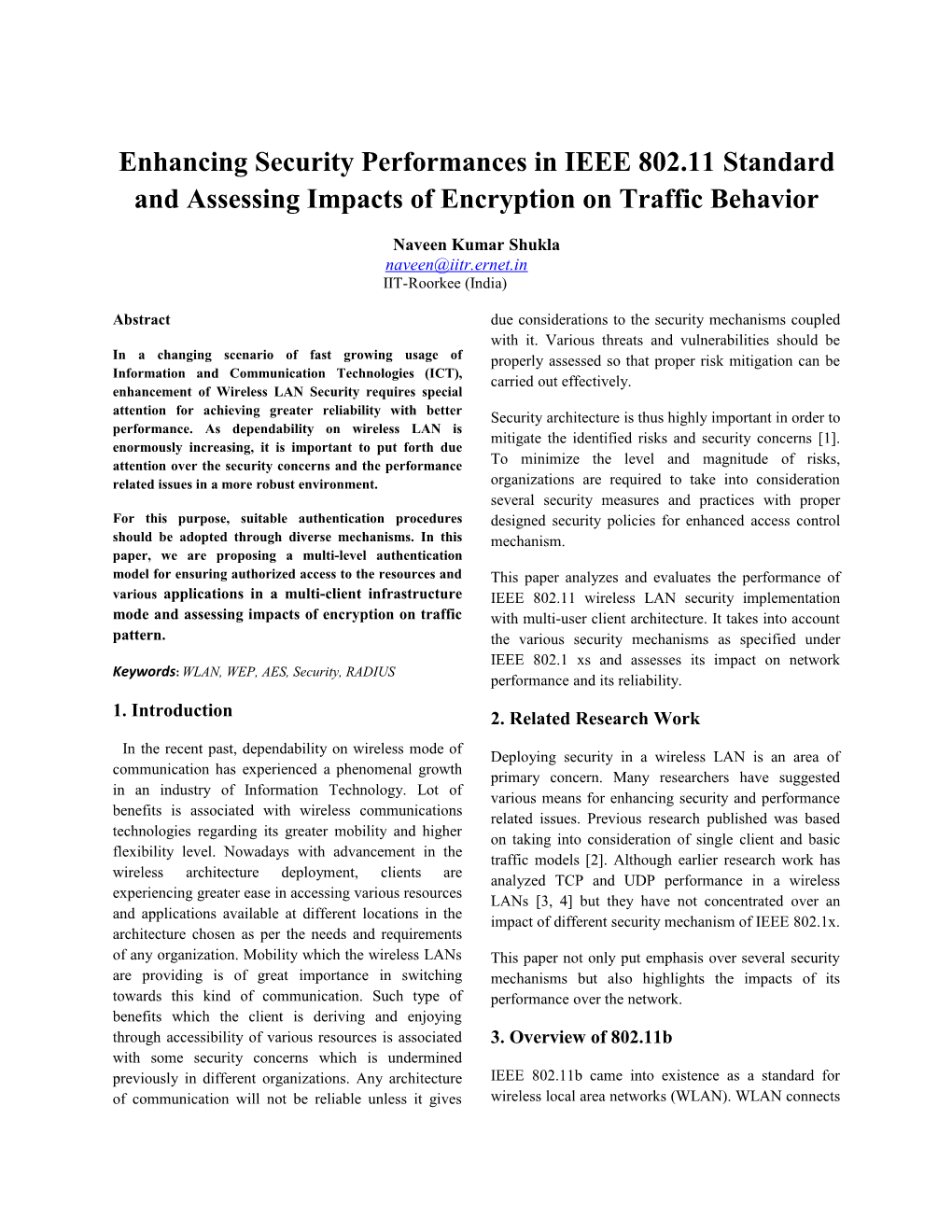 Enhancing Security Performance in IEEE 802.11 Standard and Assessing Impacts of Encryption