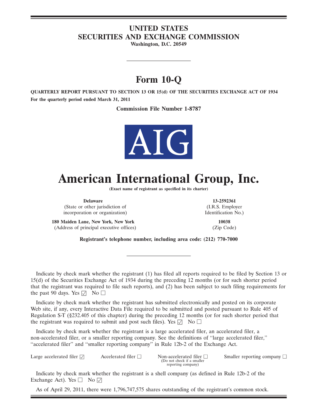 American International Group, Inc. (Exact Name of Registrant As Specified in Its Charter)