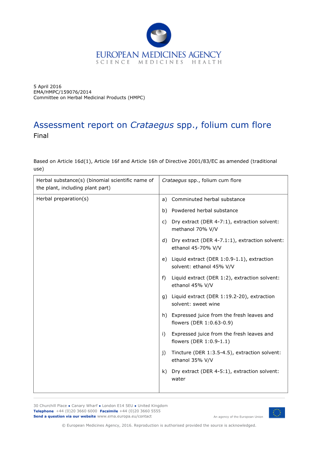 Assessment Report on Crataegus Spp., Folium Cum Flore Final