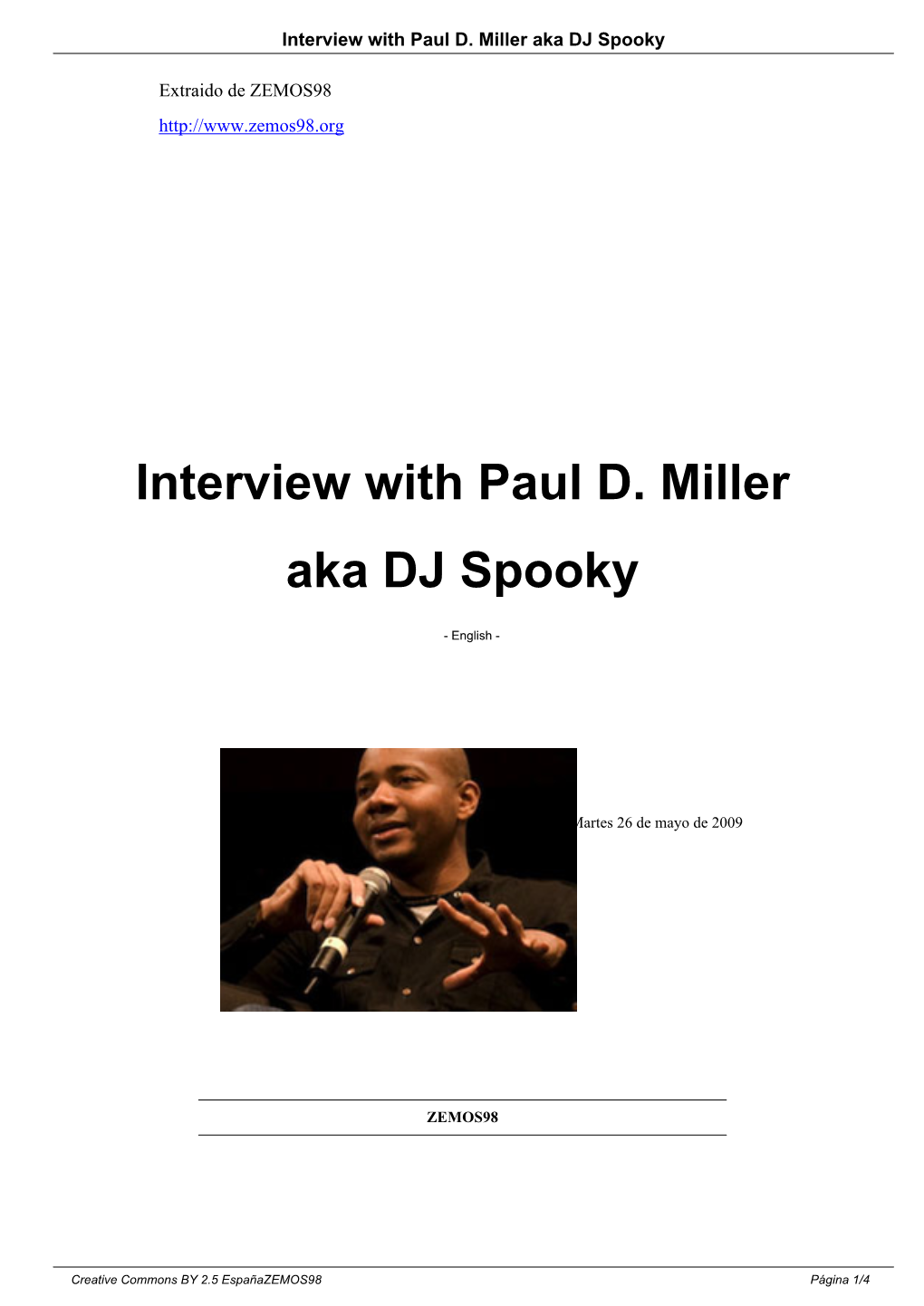 Interview with Paul D. Miller Aka DJ Spooky