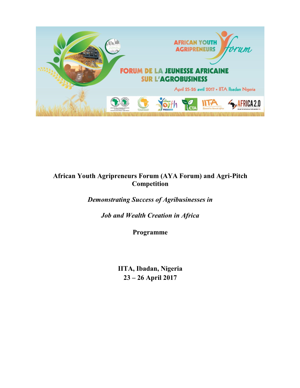 African Youth Agripreneurs Forum (AYA Forum) and Agri-Pitch Competition