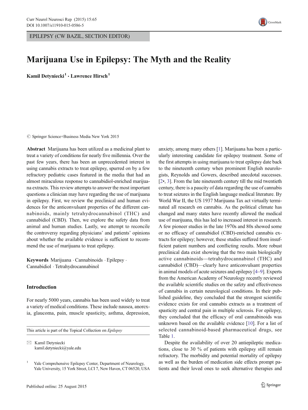 Marijuana Use in Epilepsy: the Myth and the Reality