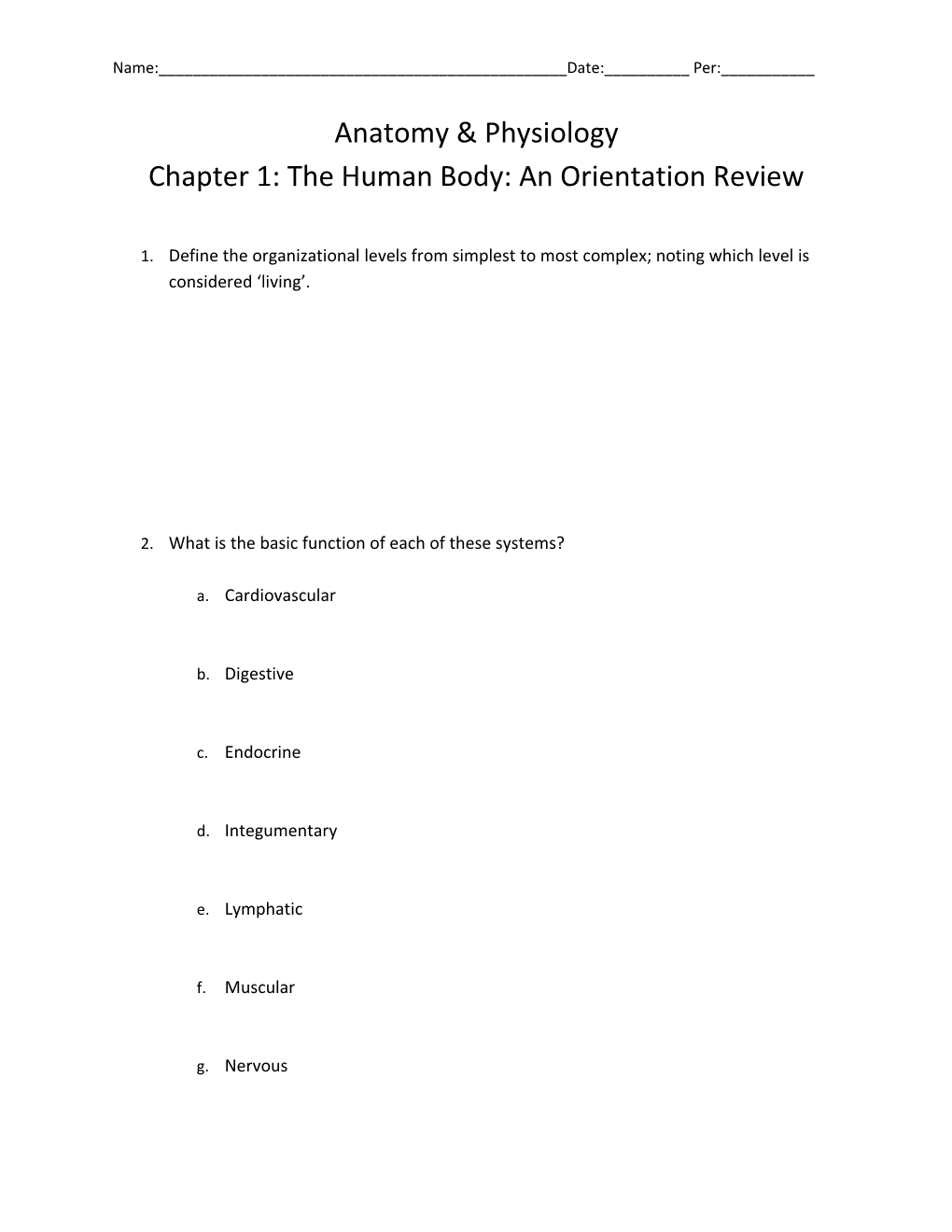 Chapter 1: the Human Body: an Orientation Review