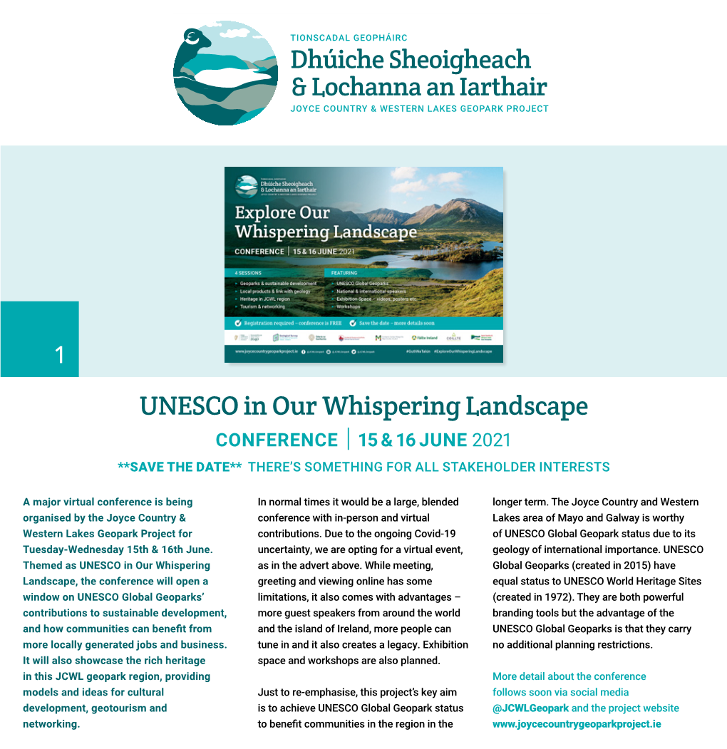 UNESCO in Our Whispering Landscape CONFERENCE | 15 & 16 JUNE 2021 **SAVE the DATE** THERE’S SOMETHING for ALL STAKEHOLDER INTERESTS