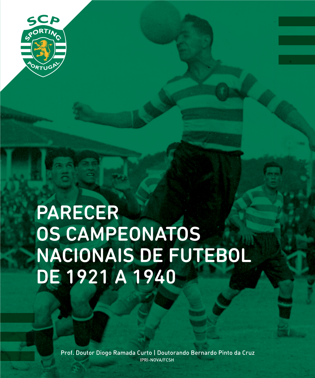 Parecer Os Campeonatos Nacionais De Futebol De 1921