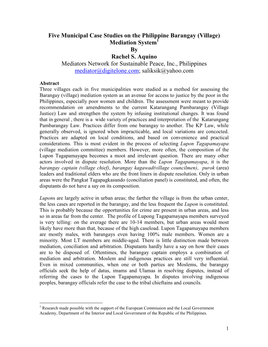 Five Municipal Case Studies on the Philippine Barangay (Village) Mediation System 1 by Rachel S