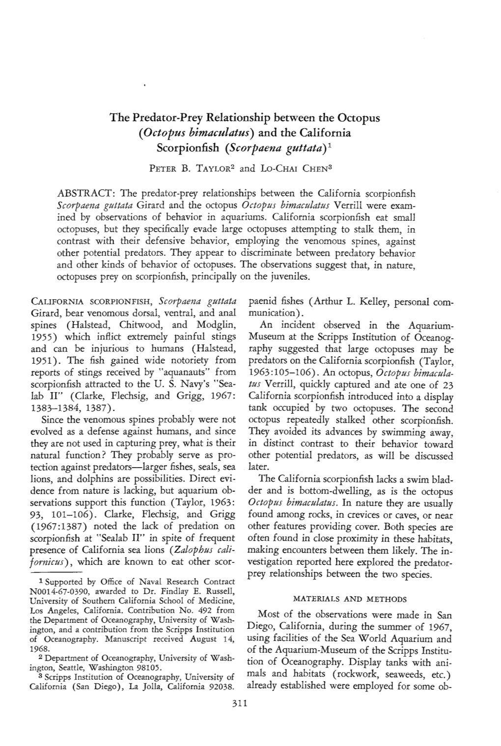 The Predator-Prey Relationship Between the Octopus (Octopus Bimaculatus) and the California Scorpionfish (Scorpaena Guttata)! PETER B