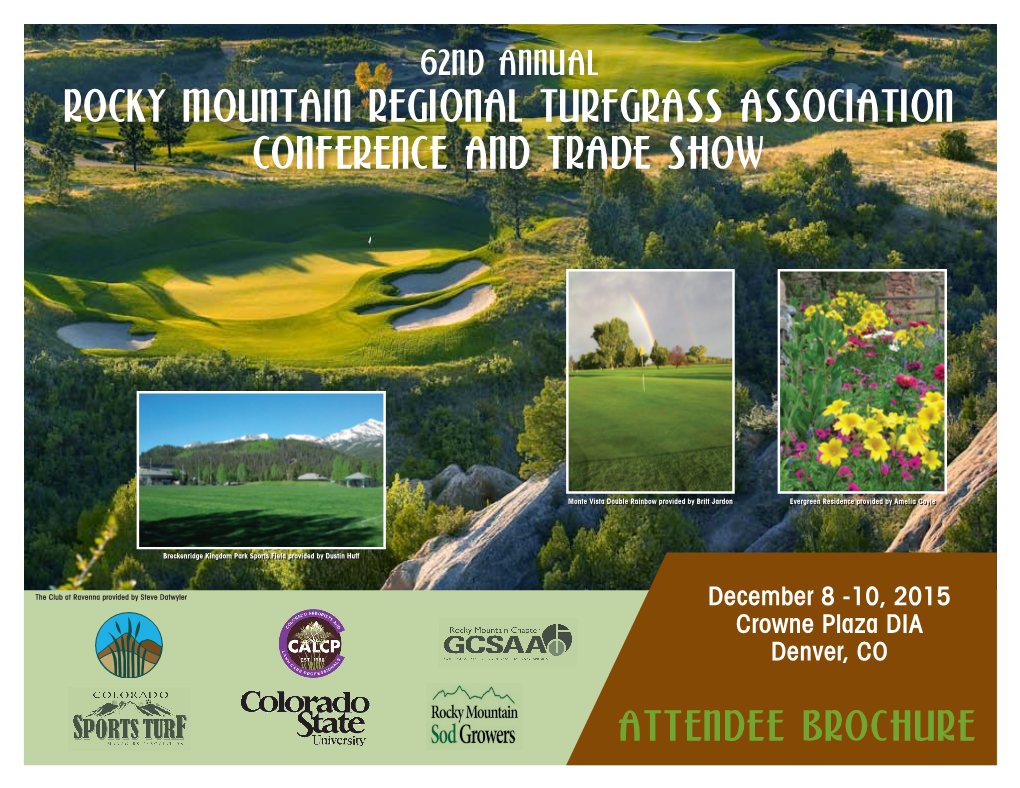 ROCKY MOUNTAIN REGIONAL TURFGRASS Association CONFERENCE and TRADE SHOW