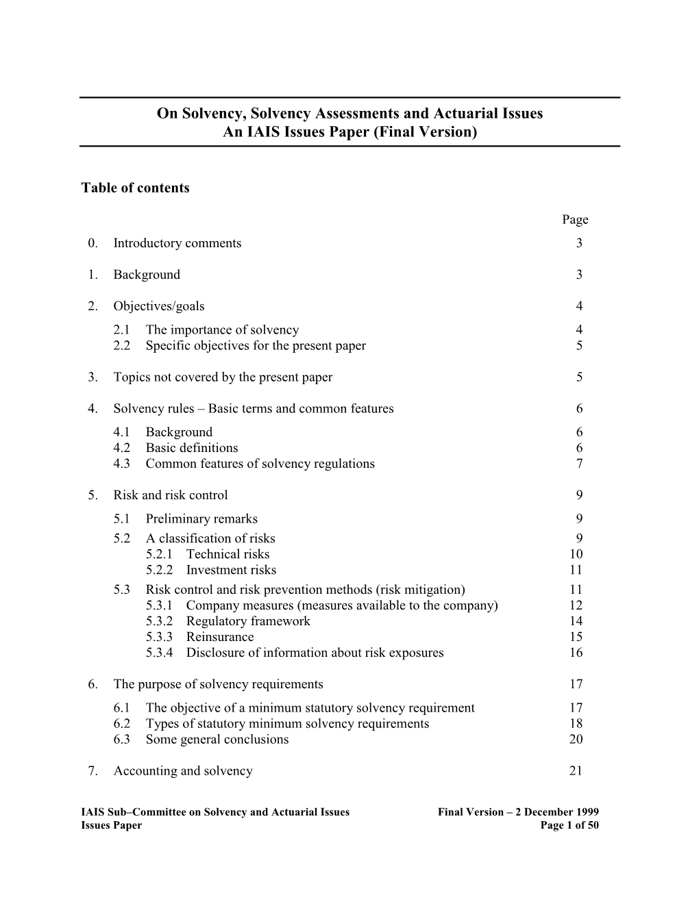 On Solvency, Solvency Assessments and Actuarial Issues an IAIS Issues Paper (Final Version)