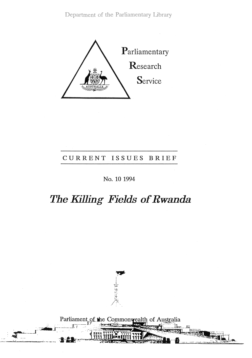 The Killing Fields of Rwanda