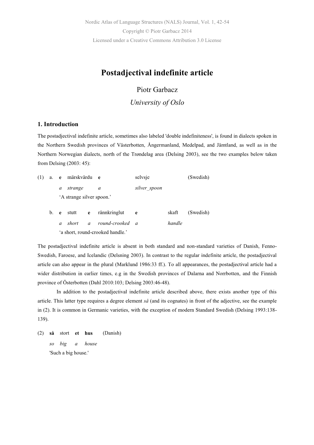 Postadjectival Indefinite Article