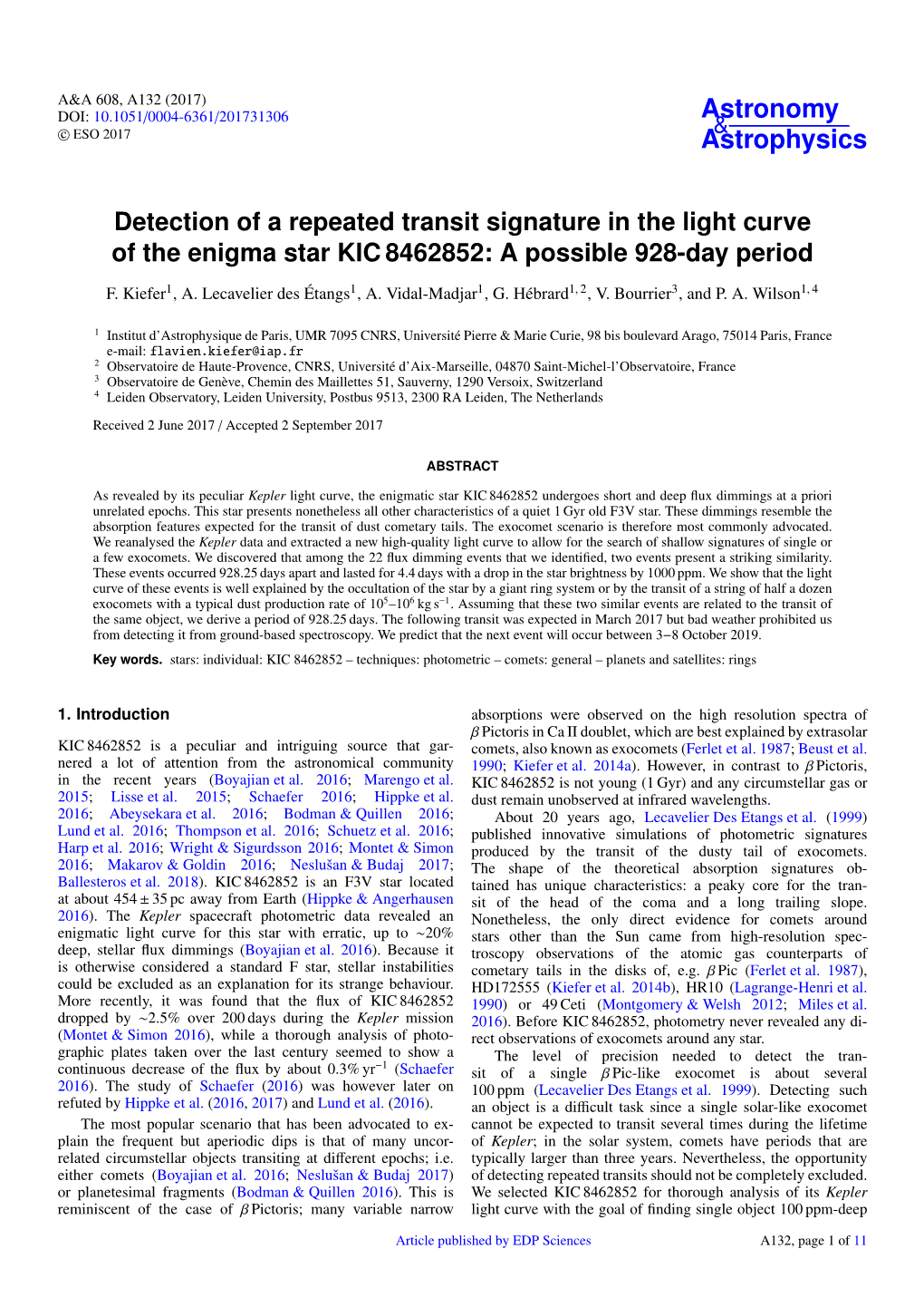 Detection of a Repeated Transit Signature in the Light Curve of the Enigma Star KIC 8462852: a Possible 928-Day Period