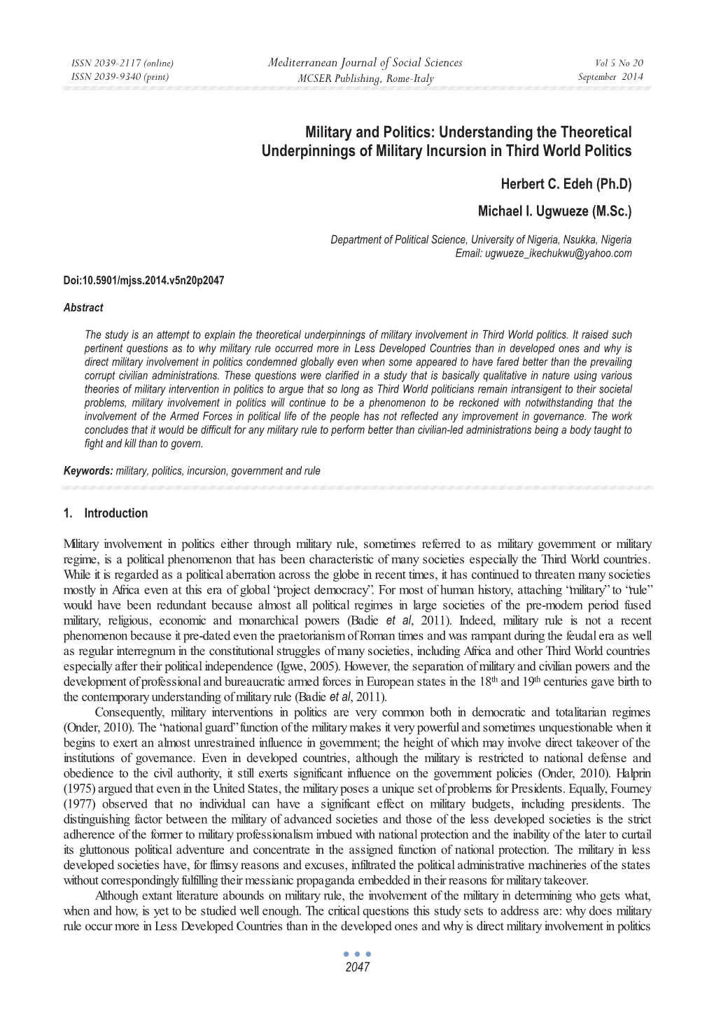 Military and Politics: Understanding the Theoretical Underpinnings of Military Incursion in Third World Politics