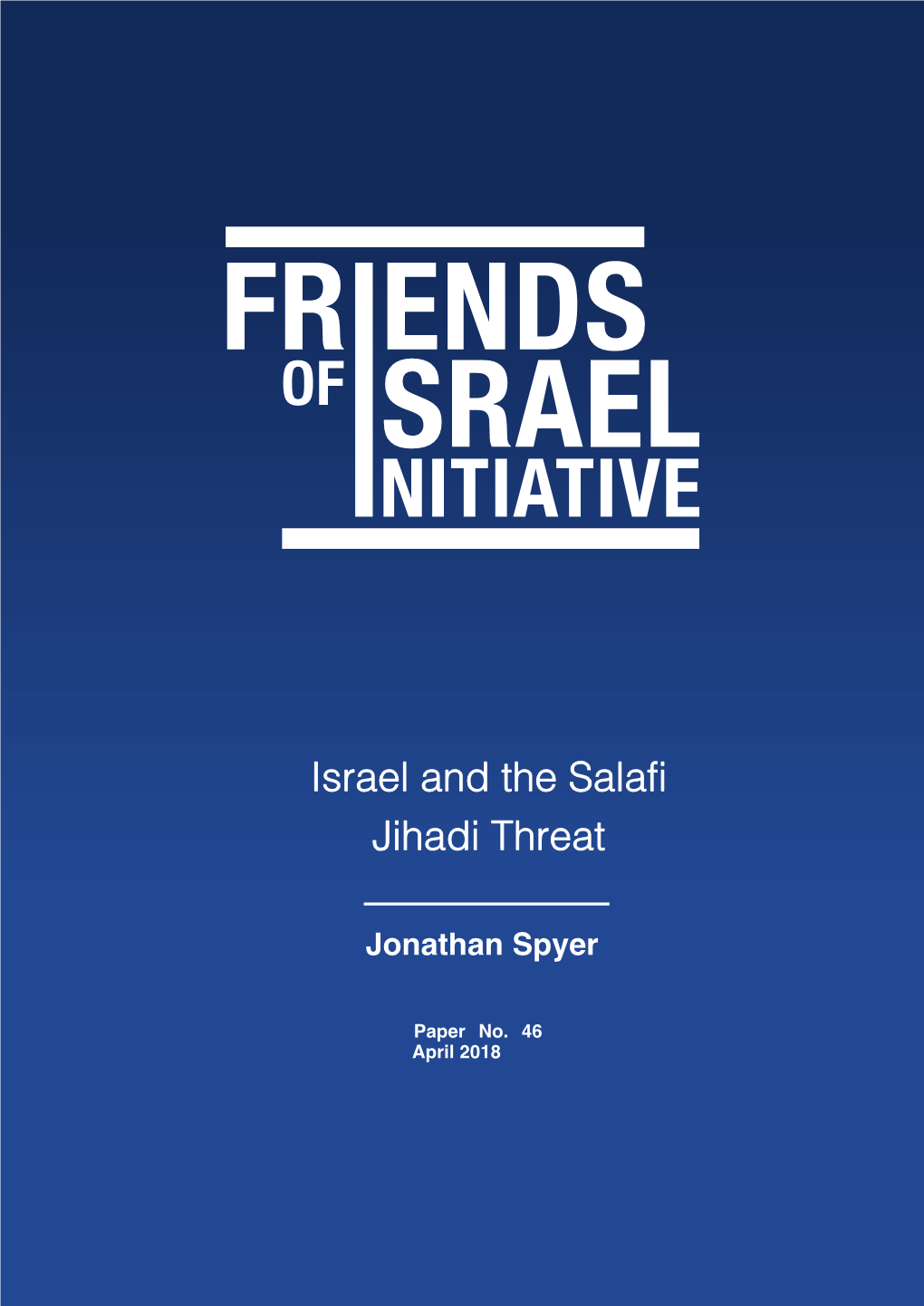 Israel and the Salafi Jihadi Threat