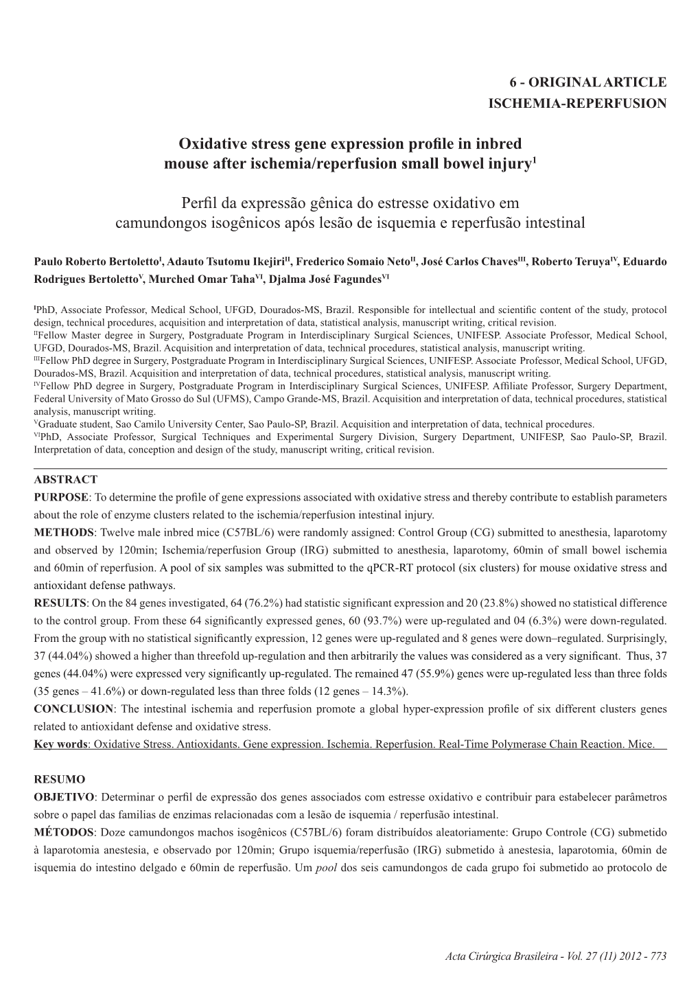 Oxidative Stress Gene Expression Profile in Inbred Mouse After Ischemia/Reperfusion Small Bowel Injury1