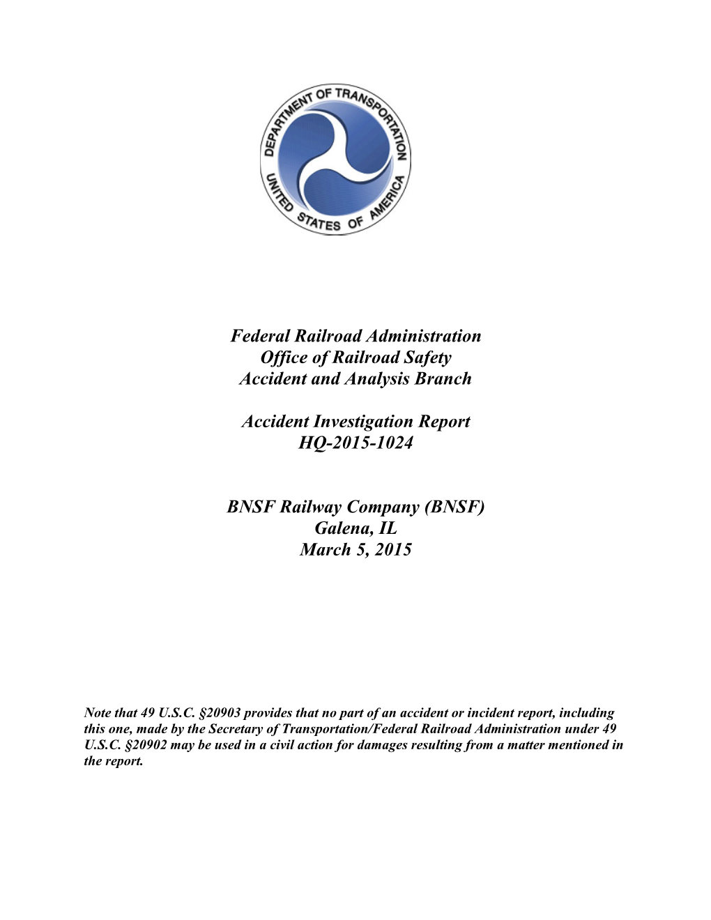 Federal Railroad Administration Office of Railroad Safety Accident and Analysis Branch