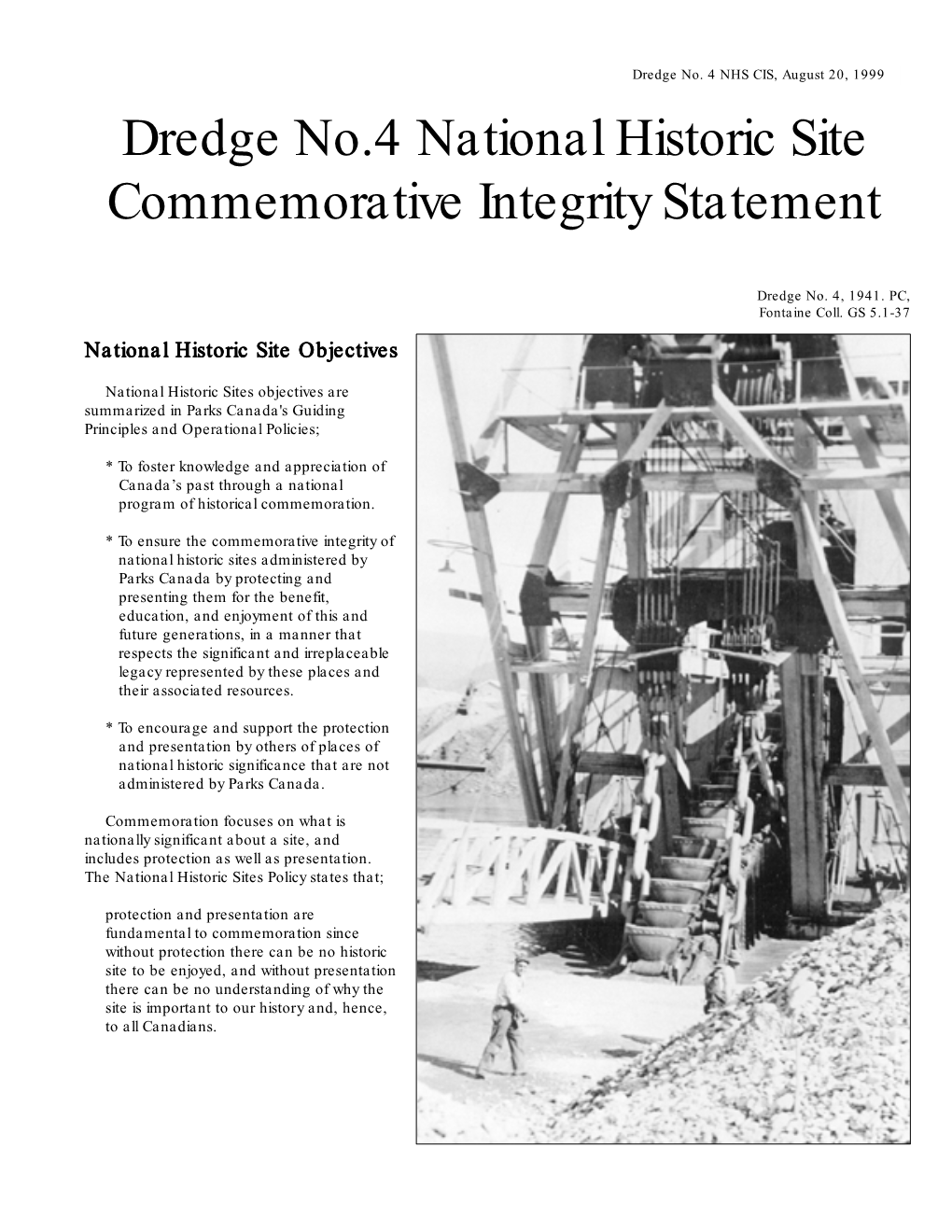 Dredge No.4 National Historic Site Commemorative Integrity Statement