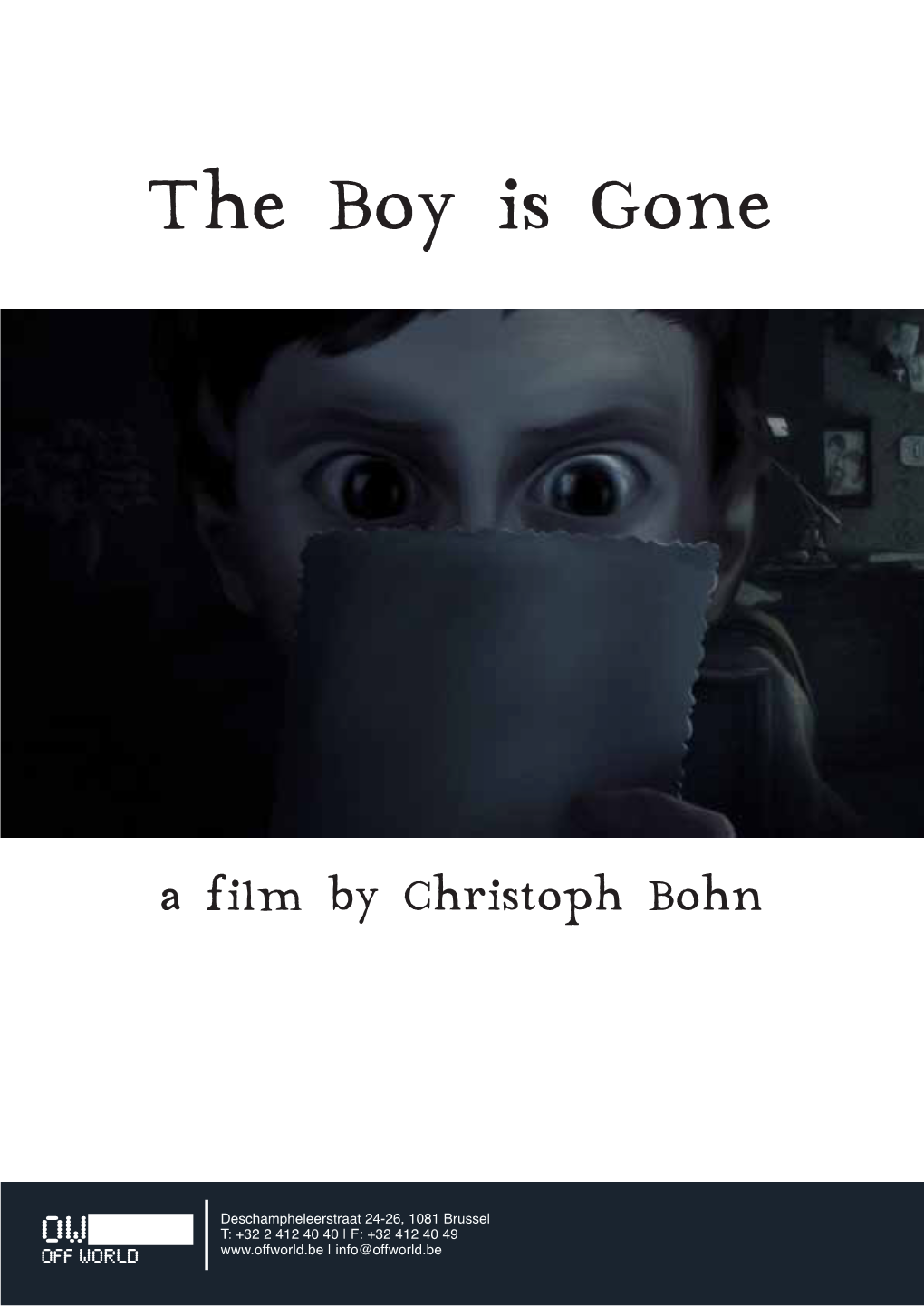 The Boy Is Gone