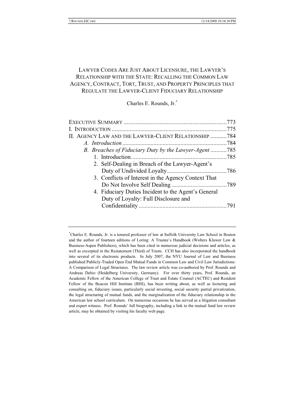 Recalling the Common Law Agency, Contract, Tort, Trust, and Property Principles That Regulate the Lawyer-Client Fiduciary Relationship