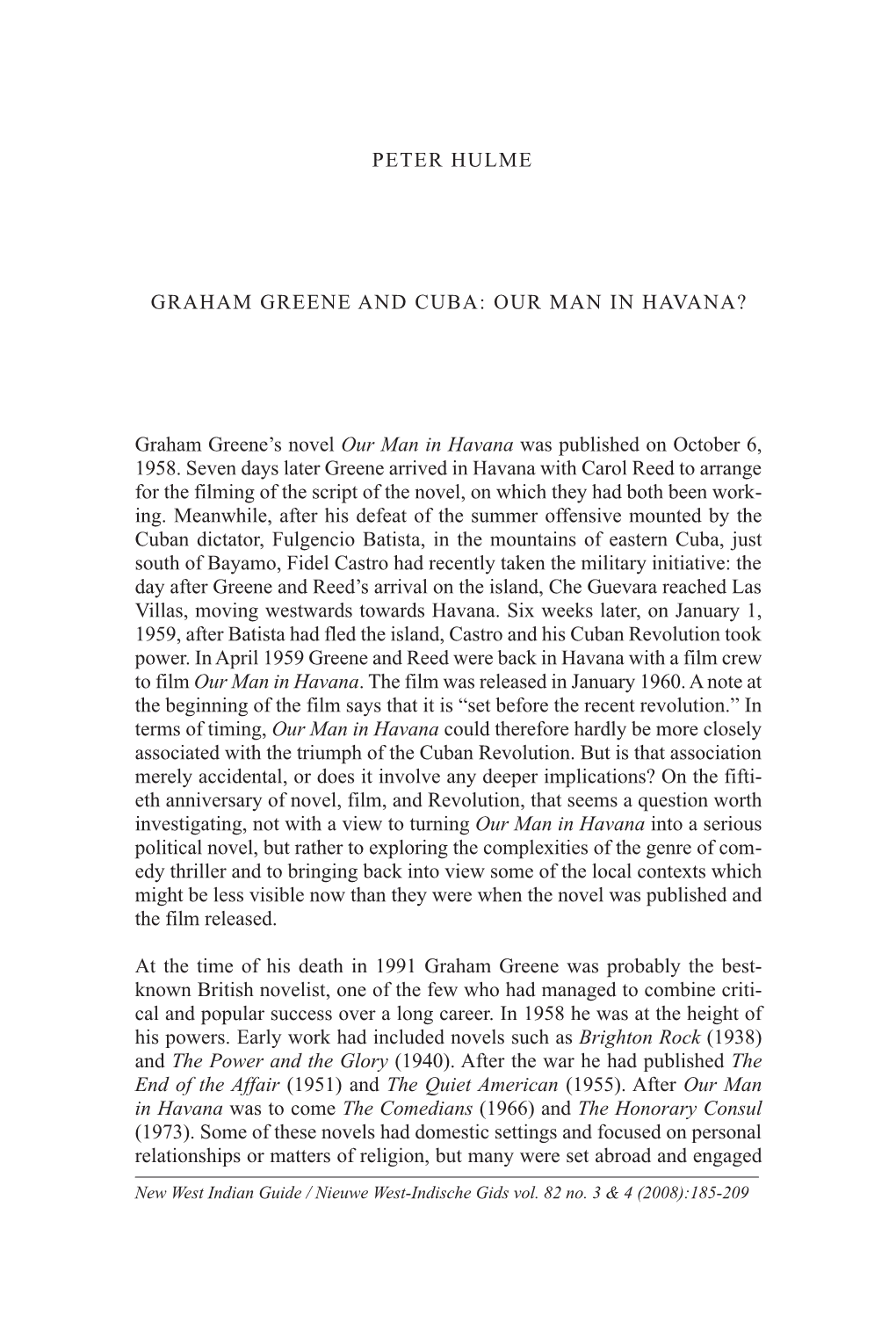 Peter Hulme Graham Greene and Cuba: Our Man in Havana