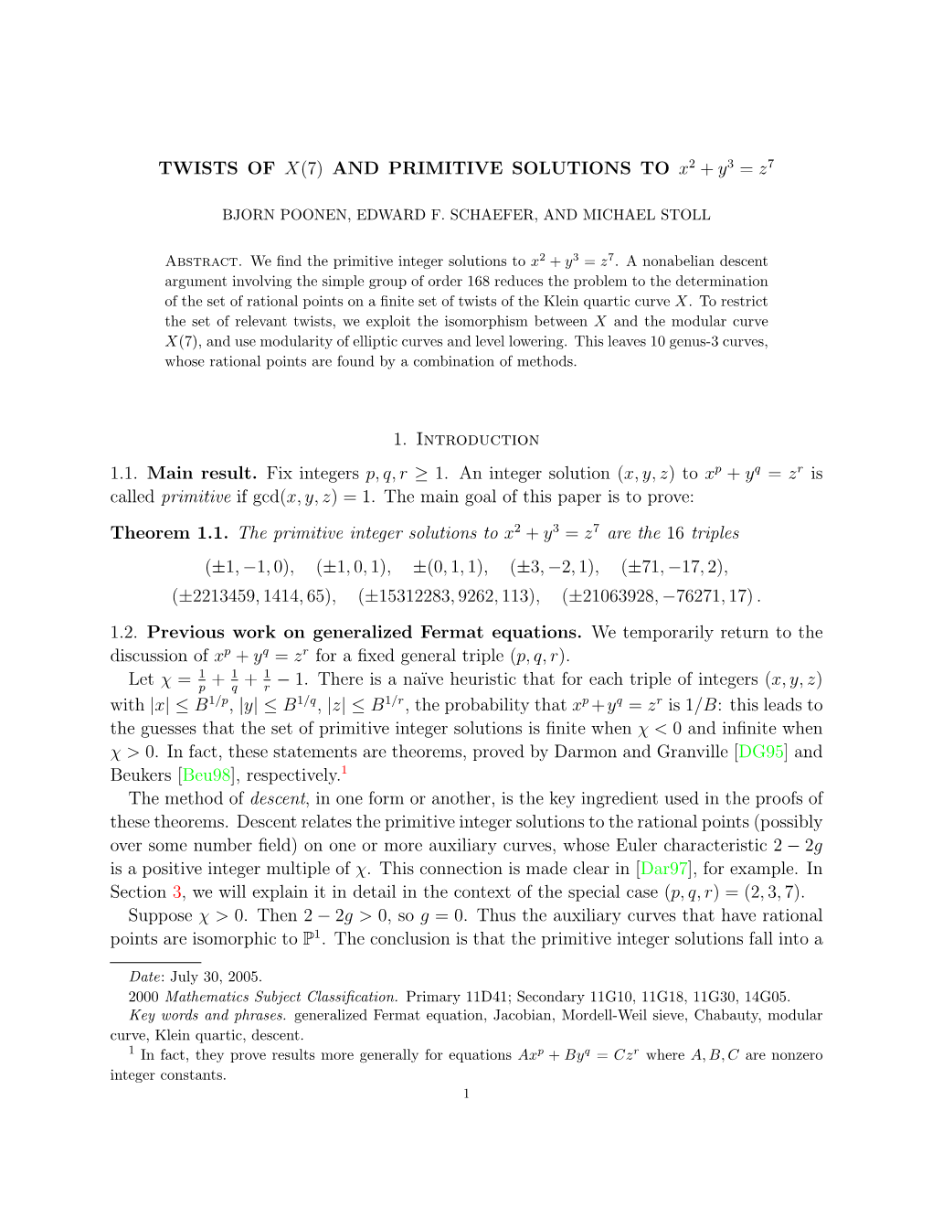 TWISTS of X(7) and PRIMITIVE SOLUTIONS to X2 + Y3 = Z7