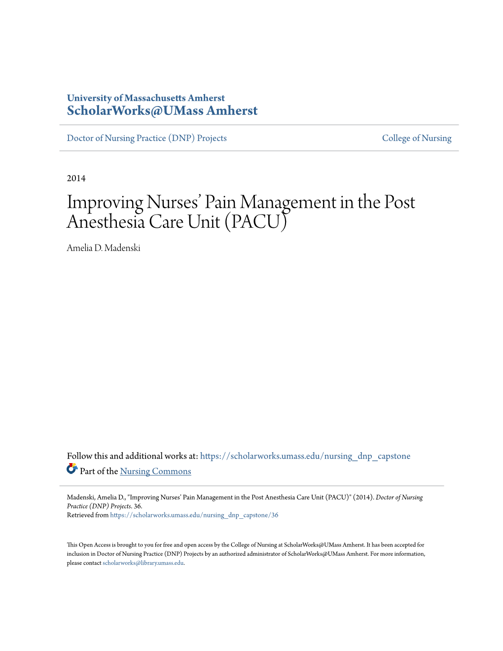 Improving Nurses' Pain Management in the Post Anesthesia Care Unit