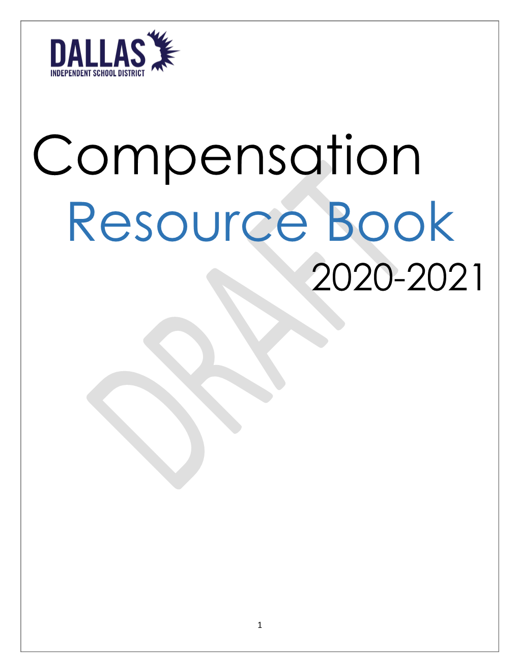 Dallas ISD 2020-2021 Compensation Handbook FINAL